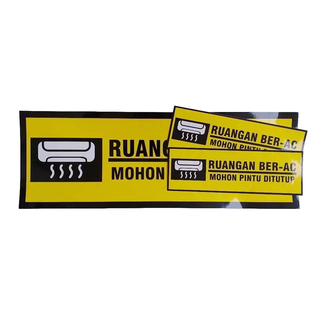 Stiker Mohon Tutup Pintu Kembali, Ruangan Ber-AC, Stiker Vinyl