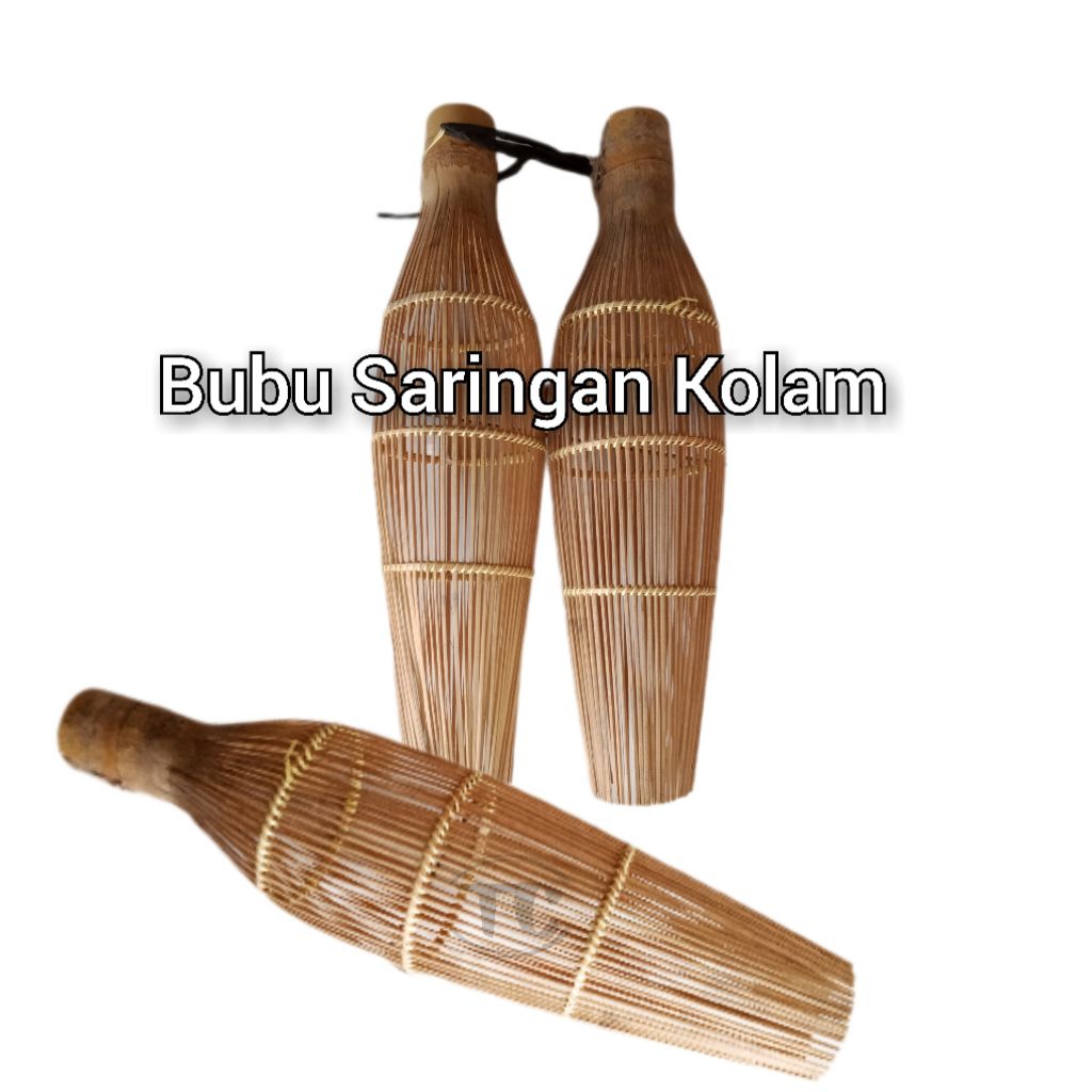 Bubu /wuwu Saringan Kolam