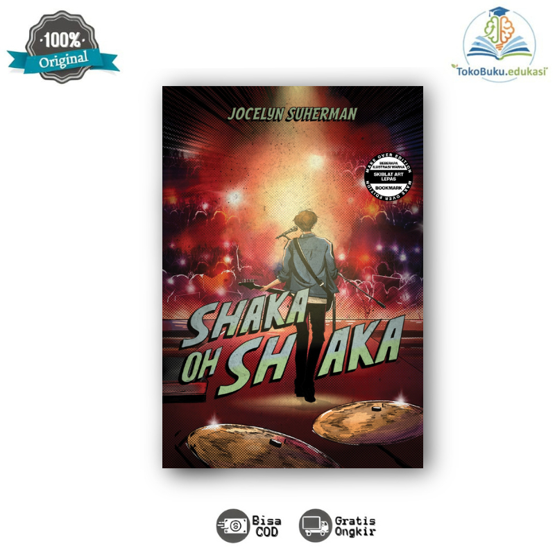 Novel Shaka Oh Shaka - Jocelyn Suherman - Akad