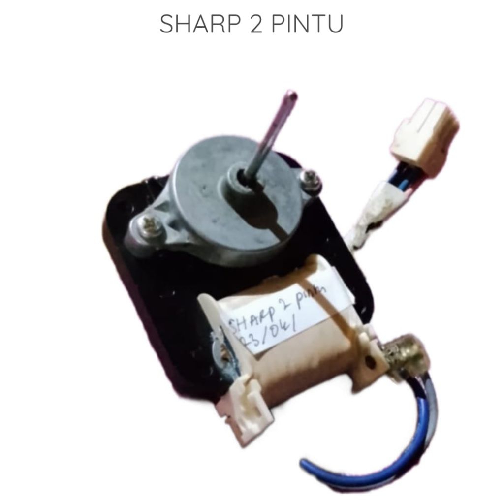 DINAMO KIPAS KULKAS FAN MOTOR KULKAS SHARP 2 PINTU
