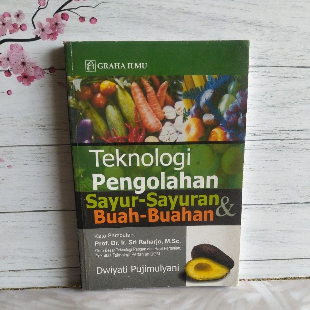 buku bekas teknologi pengolahan sayur-sayuran dan buah-buahan