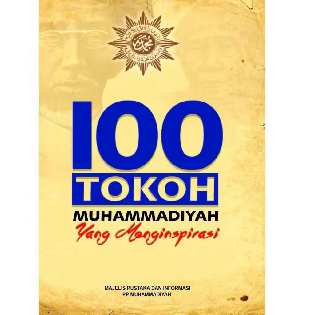 100 Tokoh Muhammadiyah Yang Menginspirasi