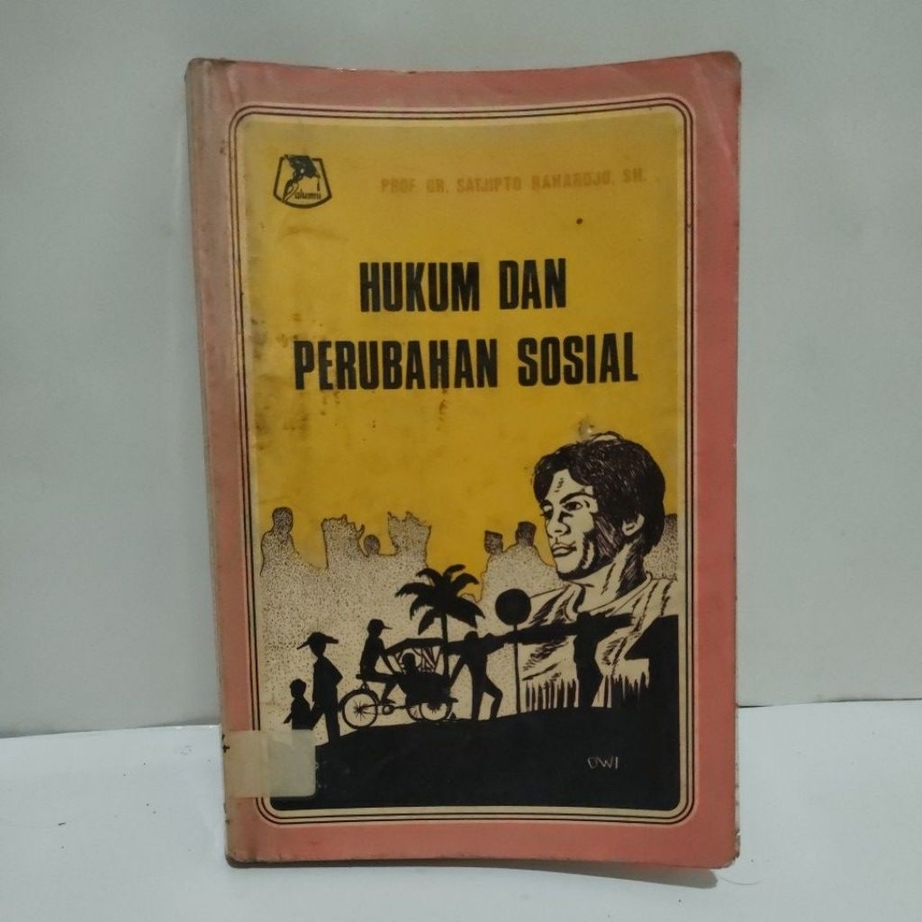 Original Buku Hukum Dan Perubahan Sosial