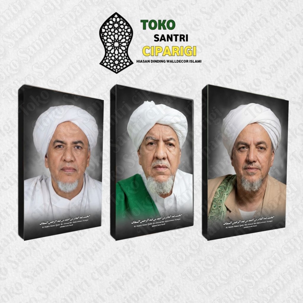 Poster foto habib abdul qodir Assegaf poster habaib kumpulan ulama bingkai ulama foto habib habaib