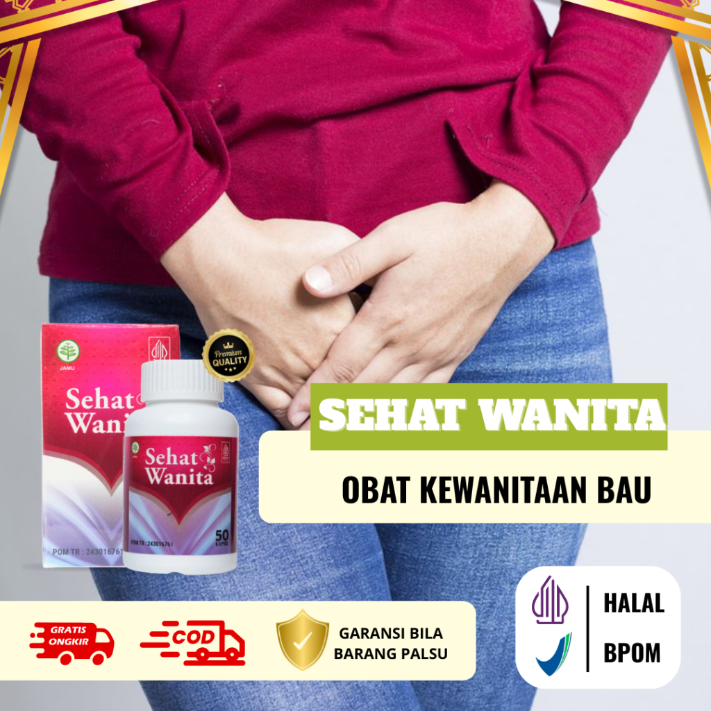 Sehat Wanita Original - Obat Vagina Bau Busuk,  Gatal Dan Perih, Jamu Biar Miss V Wangi Dan Keset, K