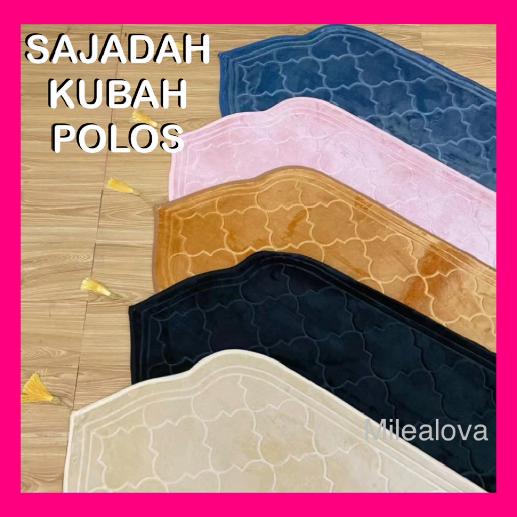 SAJADAH PREMIUM KUBAH POLOS BUSA TEBAL & LEMBUT