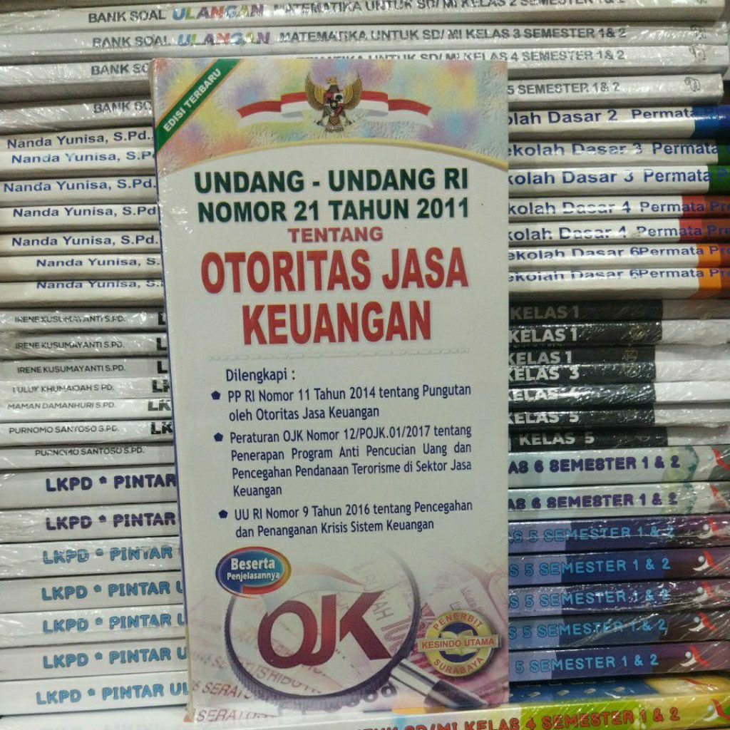 UNDANG UNDANG OTORITAS JASA KEUANGAN - EDISI TERBARU