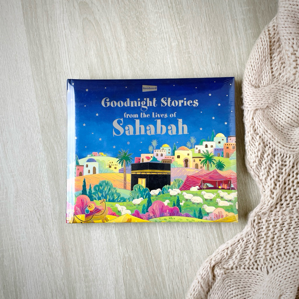 Goodword Islamic Book - Goodnight Stories from the Lives of Sahabah