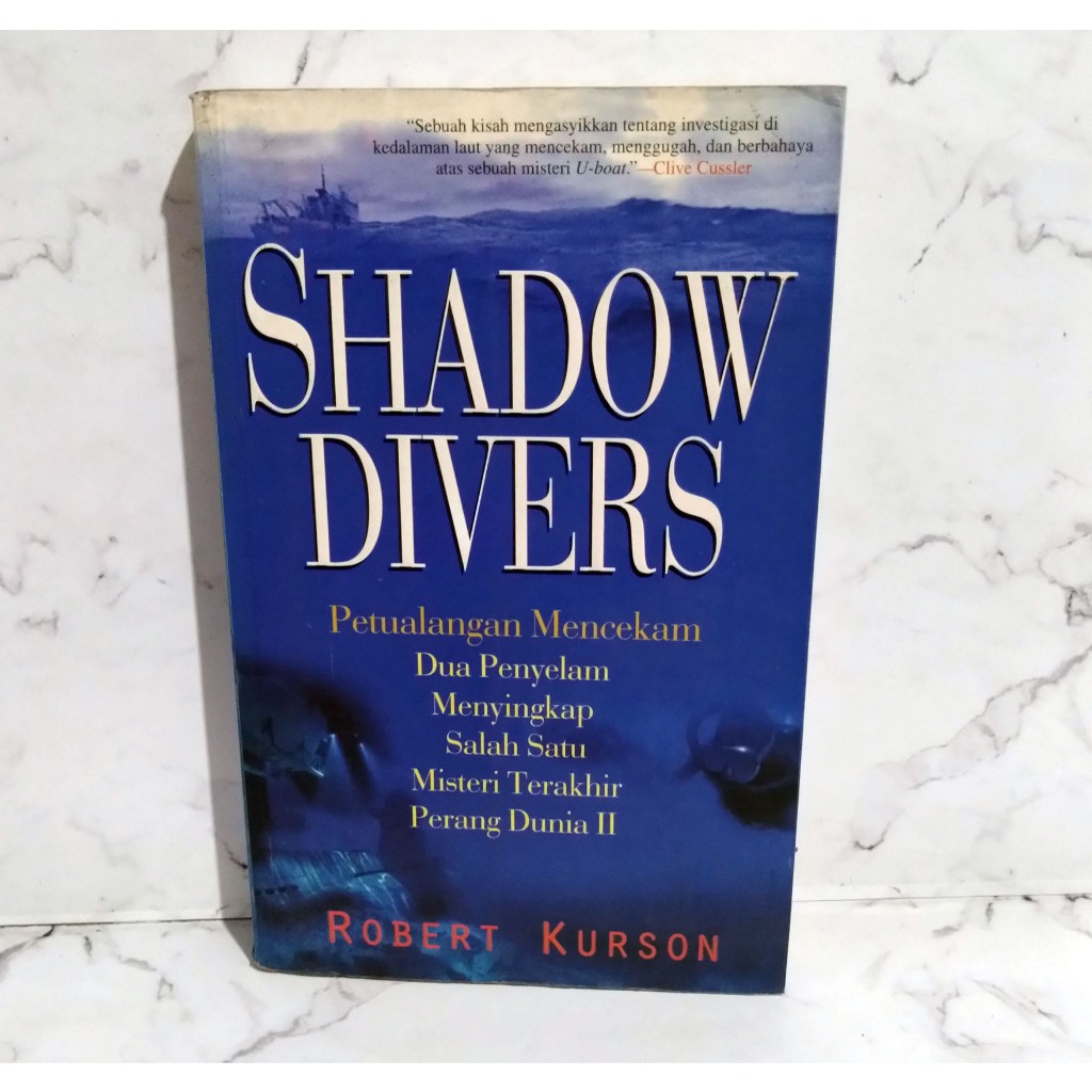 Buku Shadow Divers (Kisah Nyata) Preloved Ori Robert Kurson (2006)