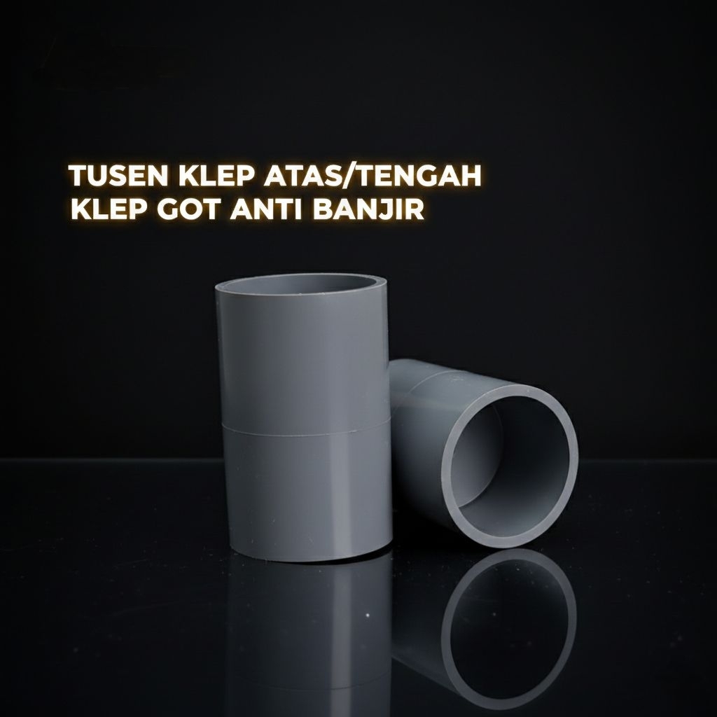 Tusen Klep PVC Modifikasi Anti Banjir | Klep Got Atas & Tengah untuk Pompa Air | Tusen Klep Tengah /