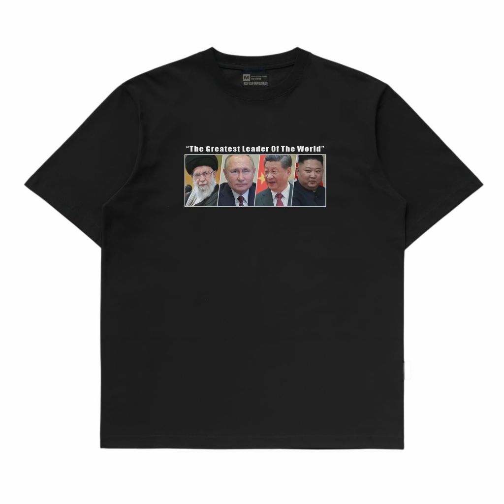 Kaos Distro The Greatest Leader Of The World Ayyatolah Ali Khamenei Vladimir Putin Xi Jinping Kim Jo