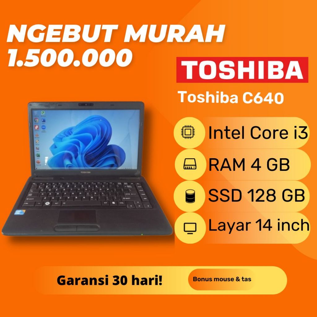 Laptop Toshiba Satellite  C640 Core i3 SSD 128GB RAM 4GB Windows 10 second bekas
