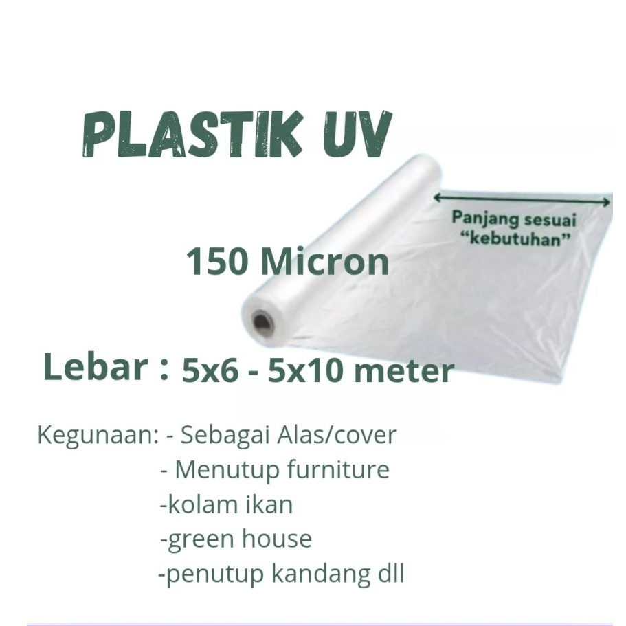 Plastik Cor Lapis UV Lebar 5x6-5x10 meter Tebal 150 Micron