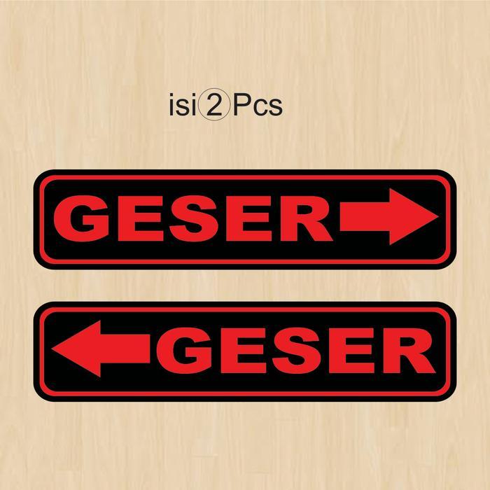 STIKER / CUTTING STICKER GESER UNTUK PINTU / KACA