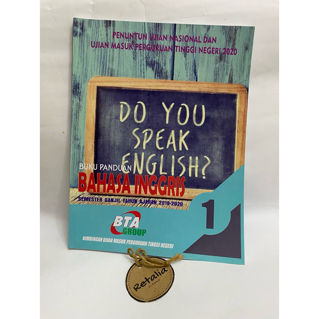 Buku Panduan Bahasa Inggris BTA Group Penuntun Ujian Nasional 2019-2020