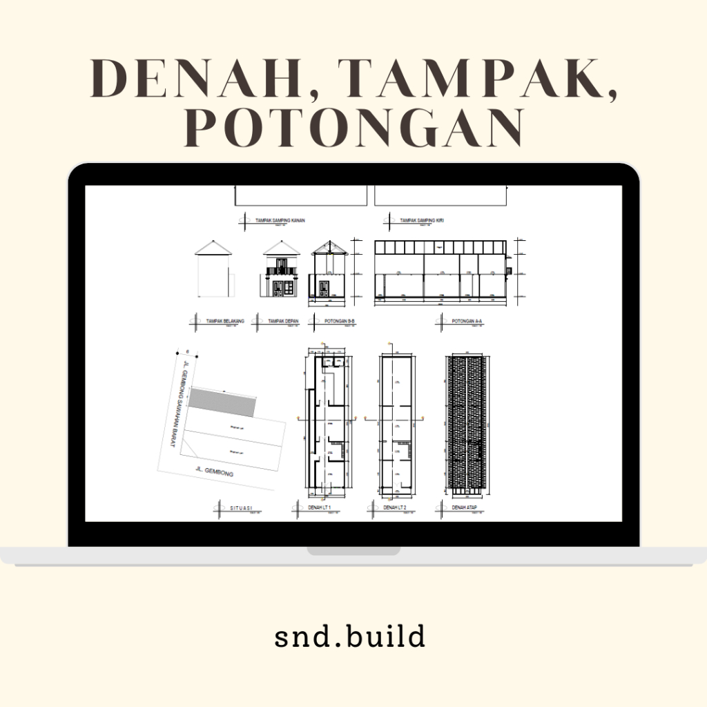 PAKET DENAH, TAMPAK, POTONGAN (AUTOCAD DESIGN)