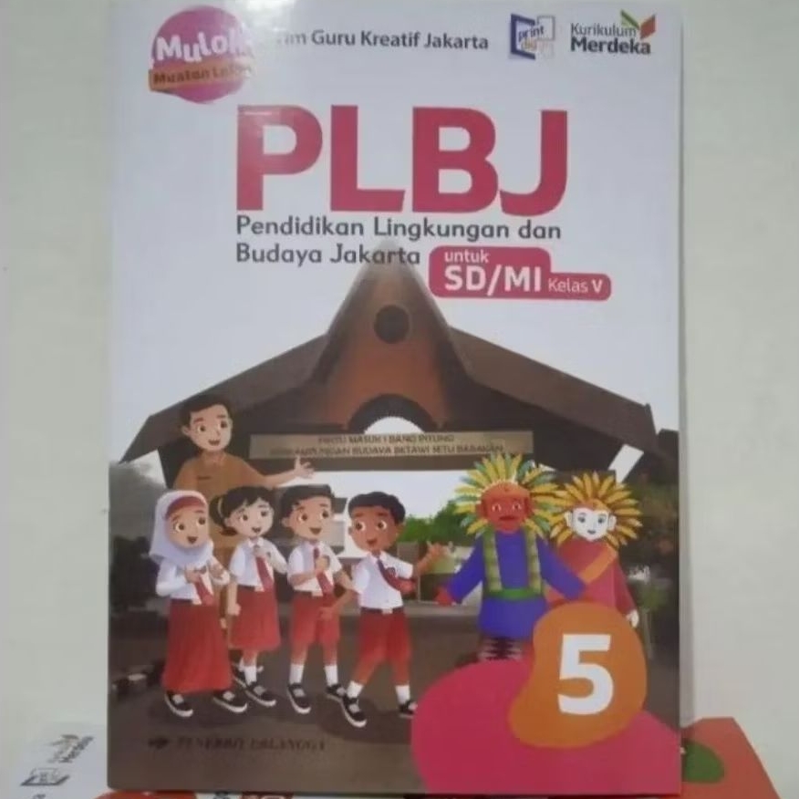 PLBJ kelas 5 SD/MI pendidikan lingkungan budaya jakarta