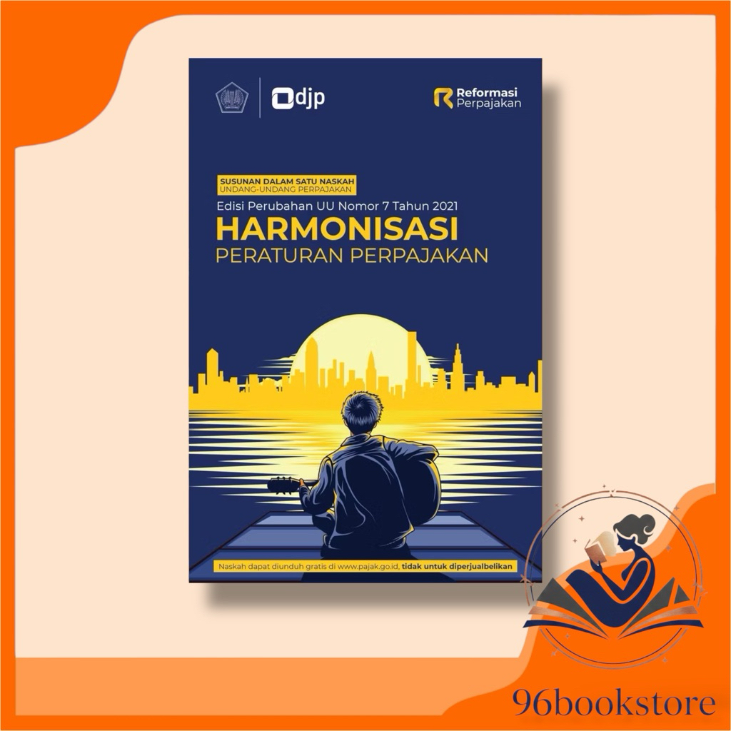 BUKU HARMONISASI PERATURAN PERPAJAKAN