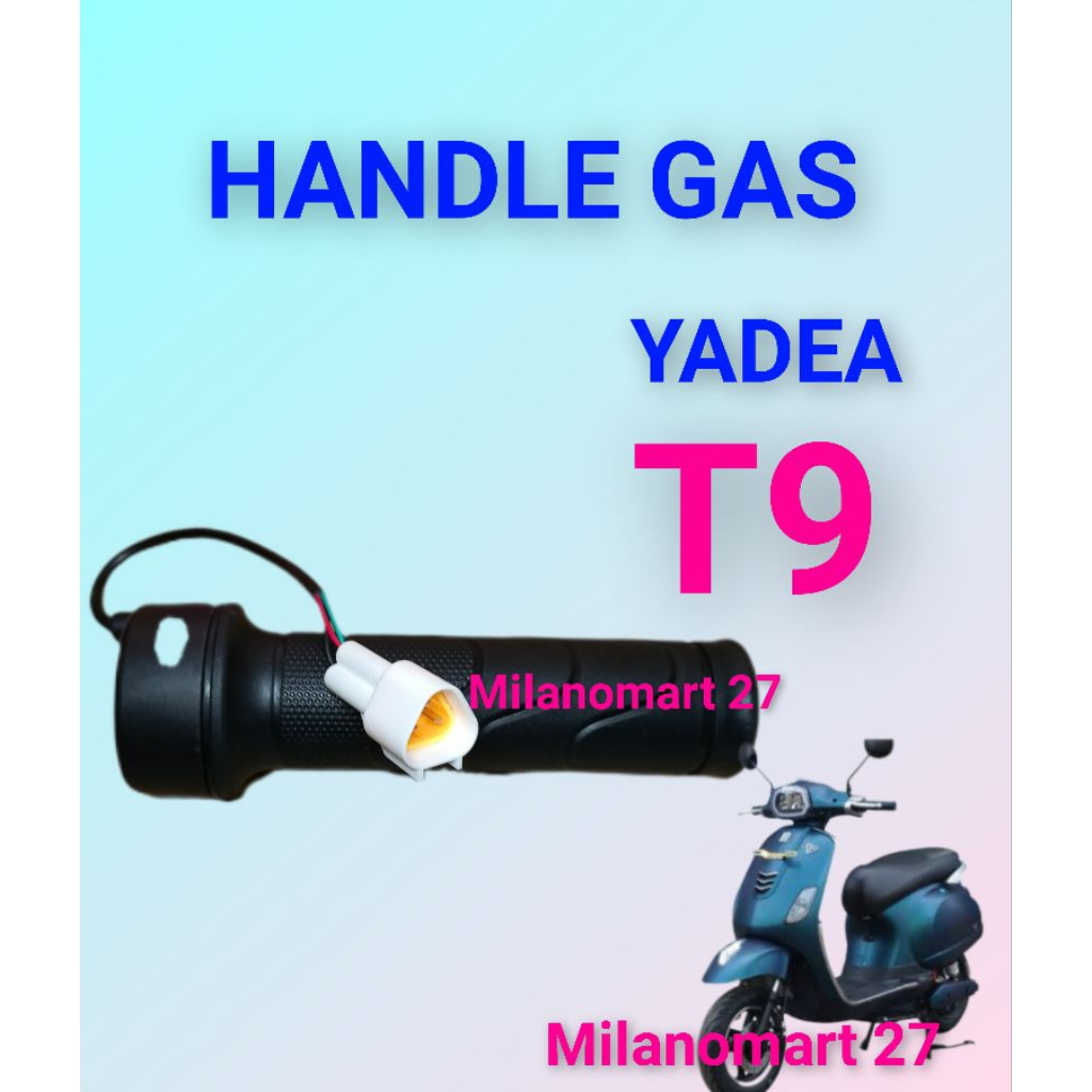 handle gas motor listrik yadea T9 throttle gas sepeda listrik yadea t9