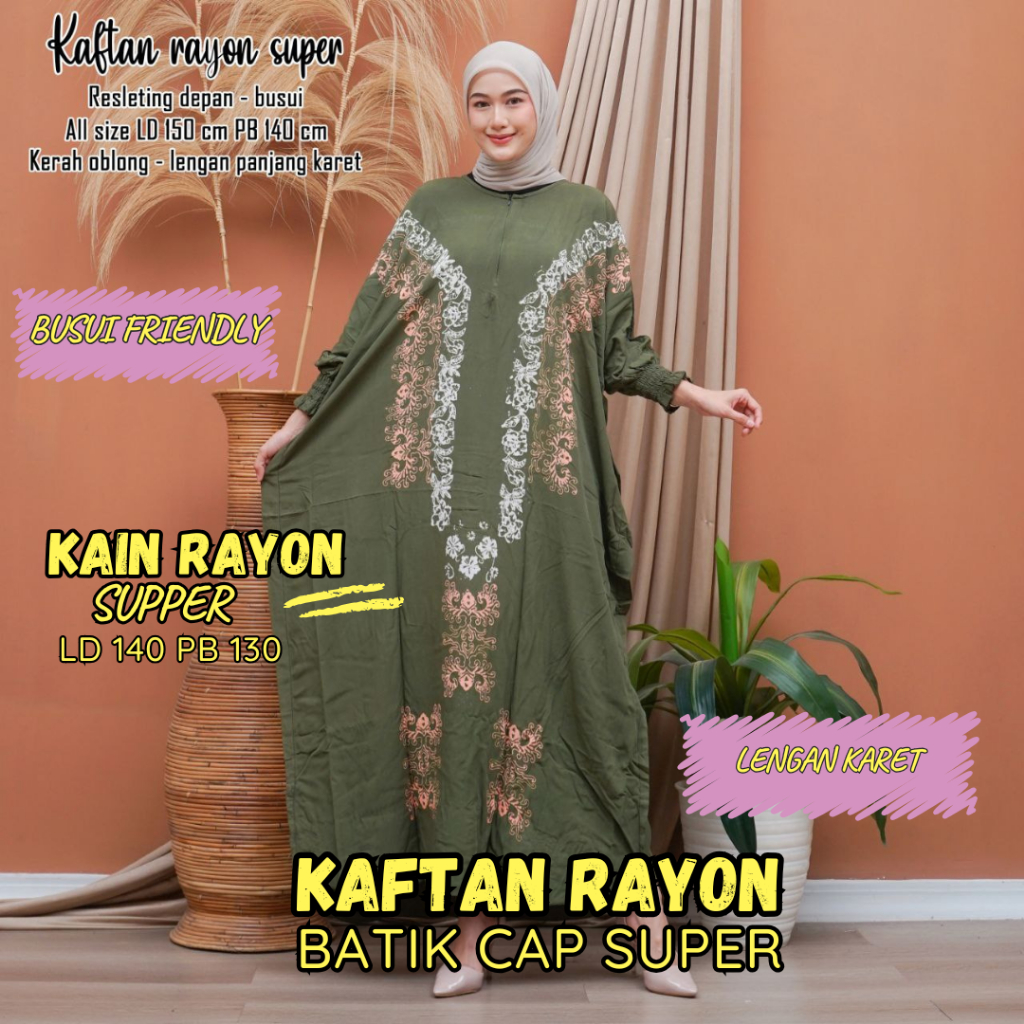 Kaftan Rayon Adem Batik Super  Cap Abaya Gamis Busui Jumbo LD 150