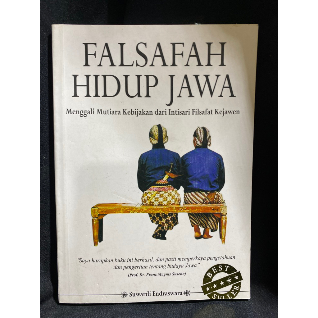 Buku Original FALSAFAH HODUP JAWA MENGGALI MUTIARA KEBIJAKAN DARI INTISARI FILSAFAT KEJAWEN -  SUWAR
