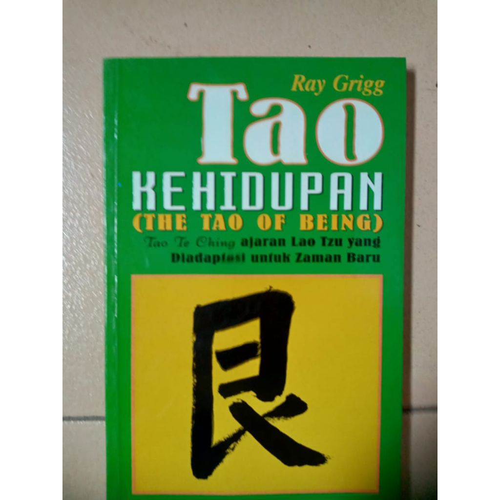 BUKU TAO KEHIDUPAN (THE TAO OF BEING)