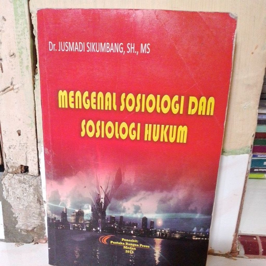 mengenal sosiologi dan sosiologi hukum