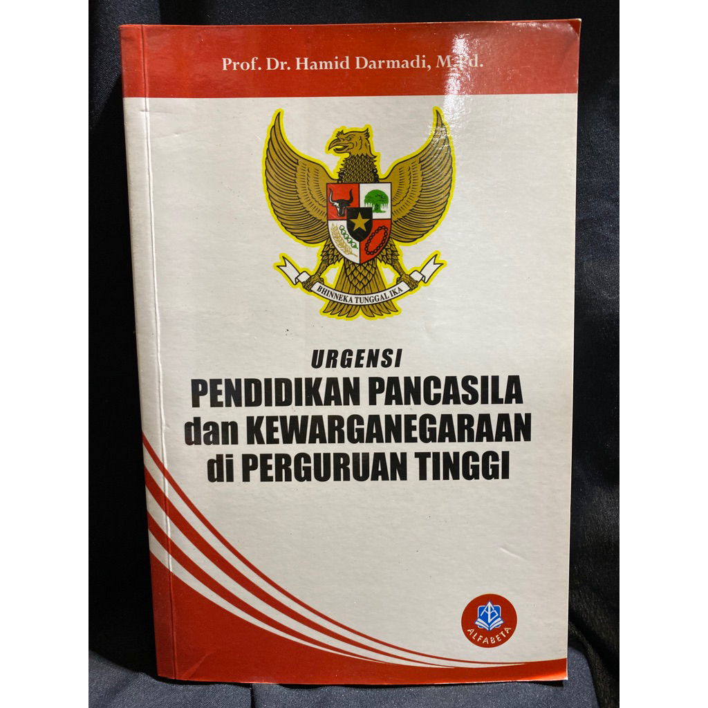 Buku Original URGENSI PENDIDIKAN PANCASILA DAN KEWARGANEGARAAN DI PERGURUAN TINGGI - PROF. DR. HAMID