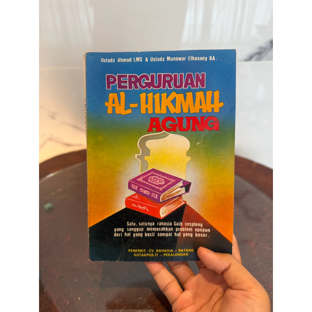 Buku Perguruan Al-Hikmah Agung - Kitab Ilmu Hikmah Kuno Langka Ori