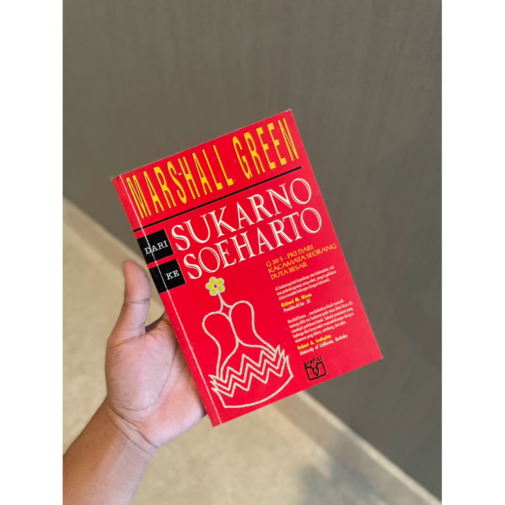 Dari Sukarno Ke Soeharto - Marshall Green