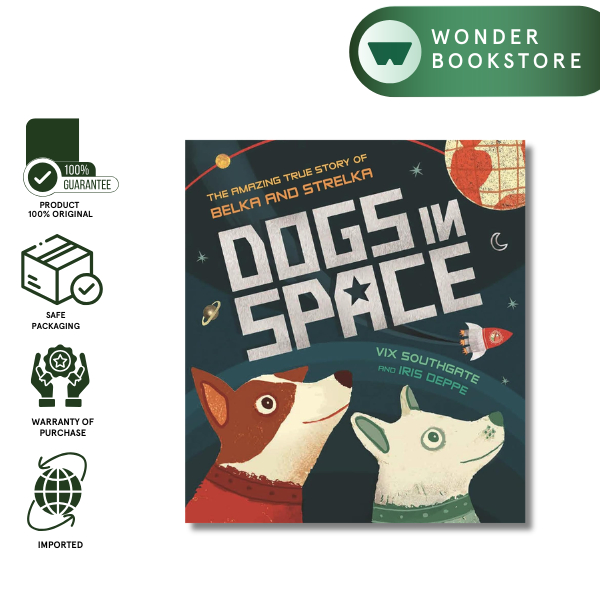Wren & Rook - Dogs In Space The Amazing True Story of by Vix Southgate - 9781526360571 (English Edit
