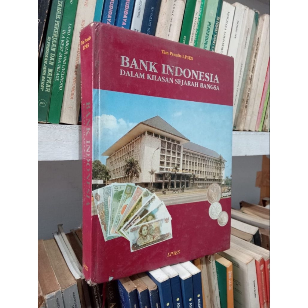 BANK INDONESIA DALAM KILASAN SEJARAH BANGSA