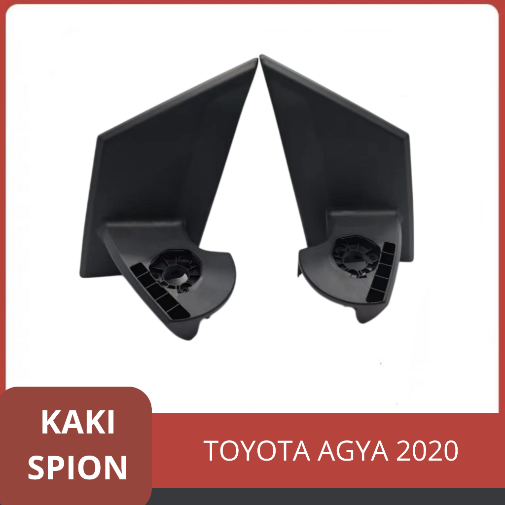 kaki tangkai spion TOYOTA AGYA 2020