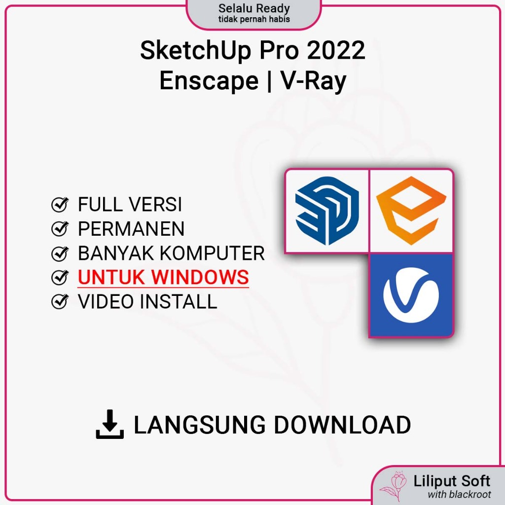 SketchUp Pro 2022 Beserta Enscape Disertai VRay Plugin SketchUp Full Versi Permanen Tanpa Batas Peng