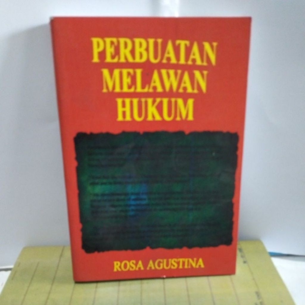 PERBUATAN MELAWAN HUKUM