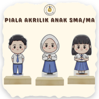 Piala Juara Kelas Tatakan Kayu/Kado Juara Kelas SMA/SMK/MA/Piala Akrilik Custome