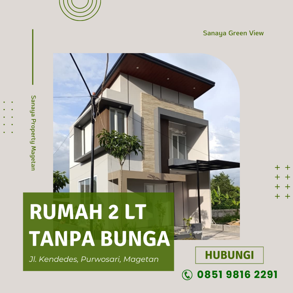 PERUMAHAN MAGETAN PERUMAHAN TANPA BUNGA