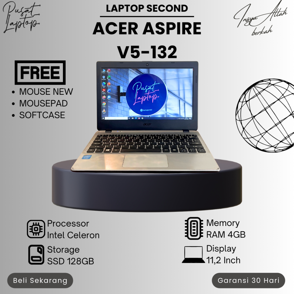 LAPTOP ACER V5-132 SECOND | INTEL CELERON | RAM 4GB | SSD 128GB | NORMAL | BERGARANSI