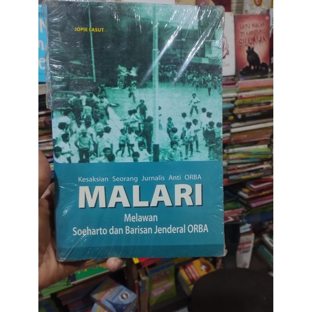 Buku Malari melawan Soeharto dan Barisan Jenderal ORBA Jopie Lasut /ORIGINAL