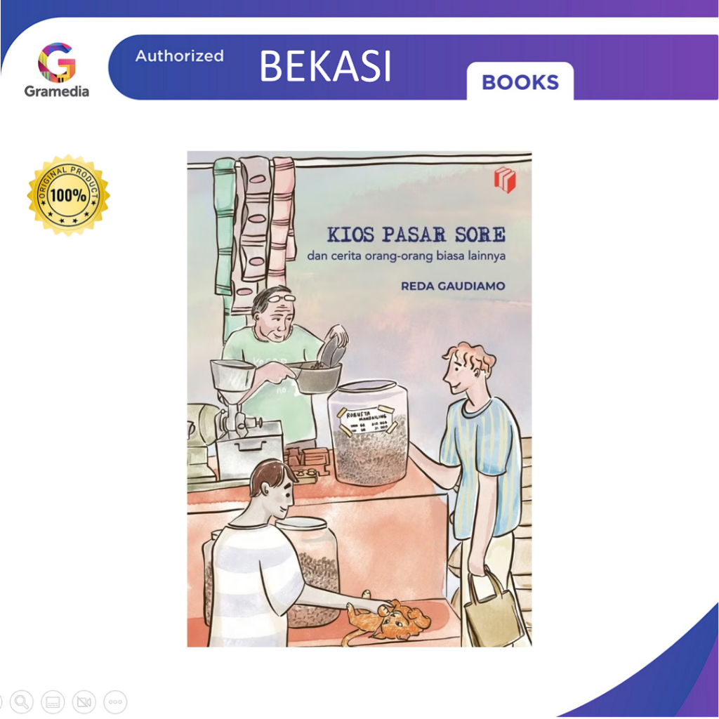 Gramedia Bekasi - KIOS PASAR SORE