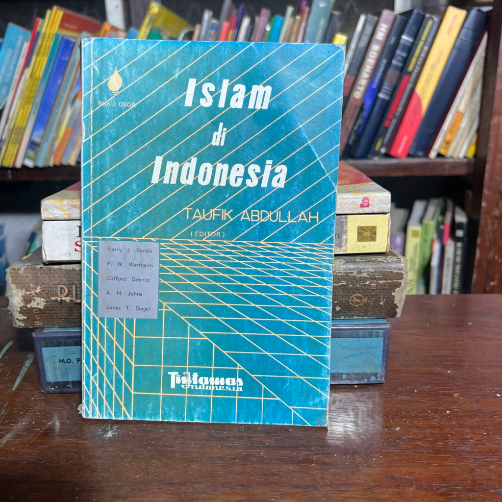 Islam Di Indonesia Taufik Abdullah ( Editor)