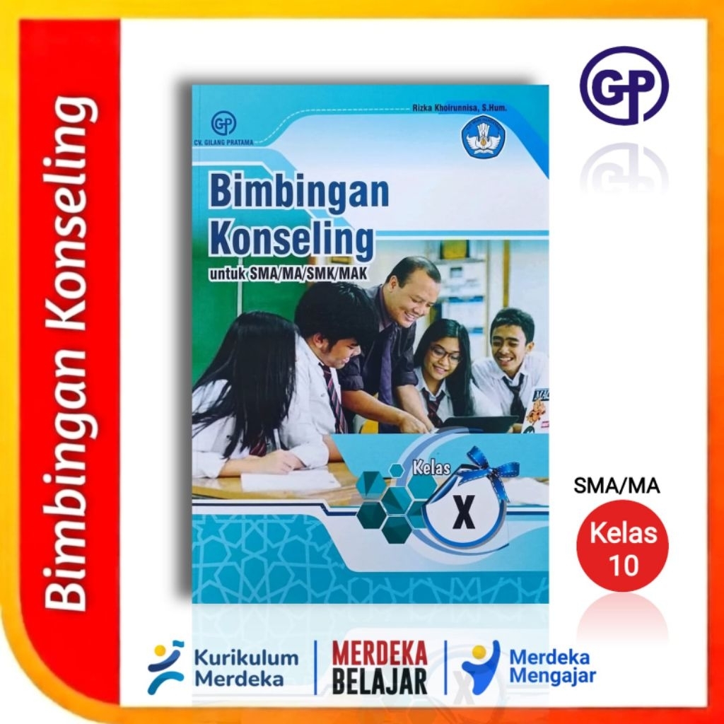 Buku Bimbingan Konseling (BK) SMA/MA/SMK Kelas 10 Kurikulum Merdeka