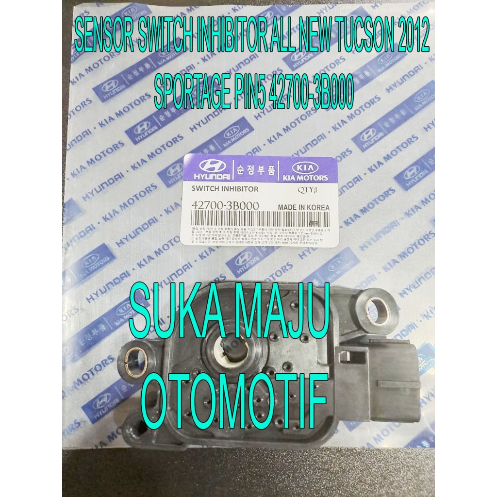 SENSOR SWITCH INHIBITOR ALL NEW TUCSON 2012 SPORTAGE PIN5 42700-3B000