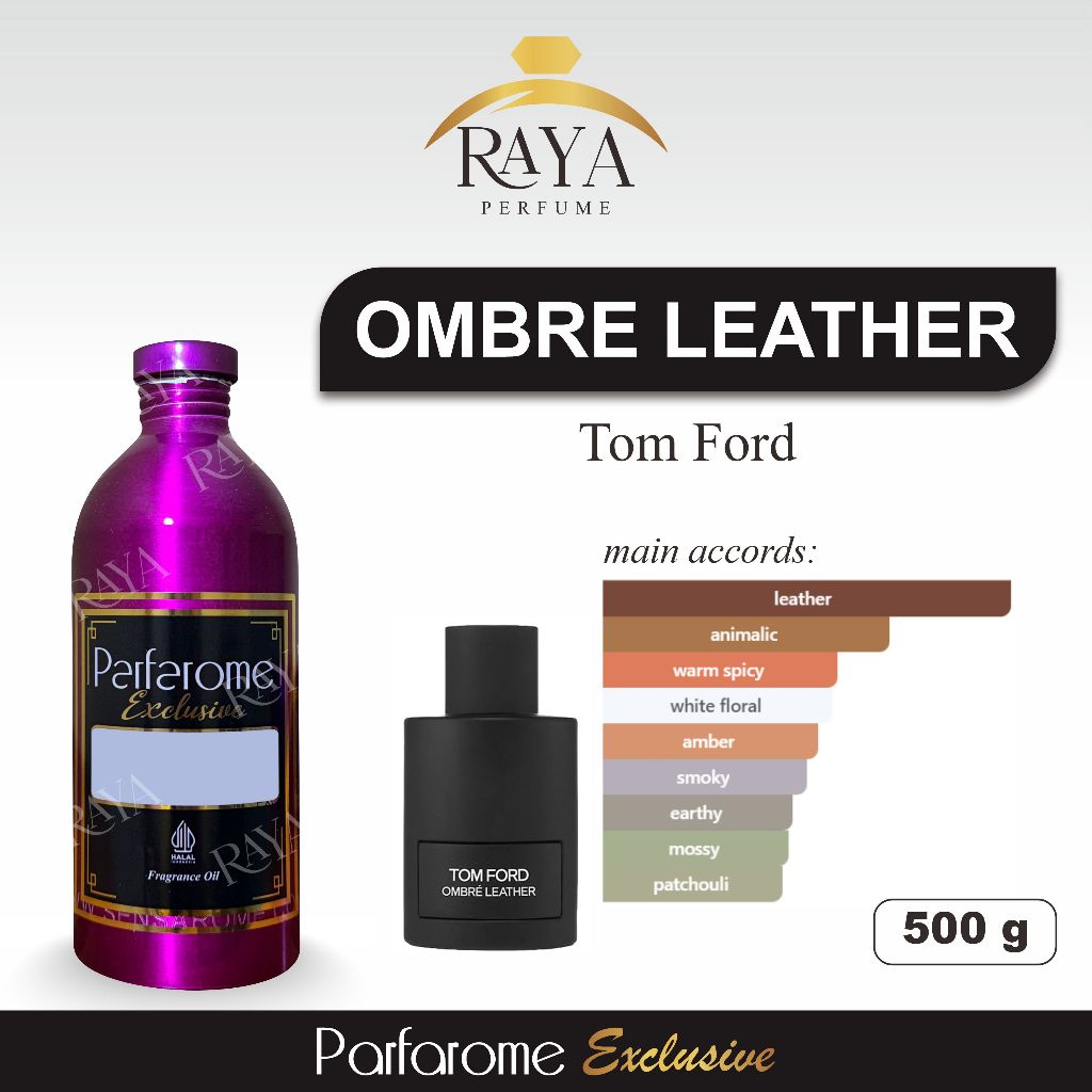 Ombre Leather Bibit Parfum Parafrome Exclusive 500gr