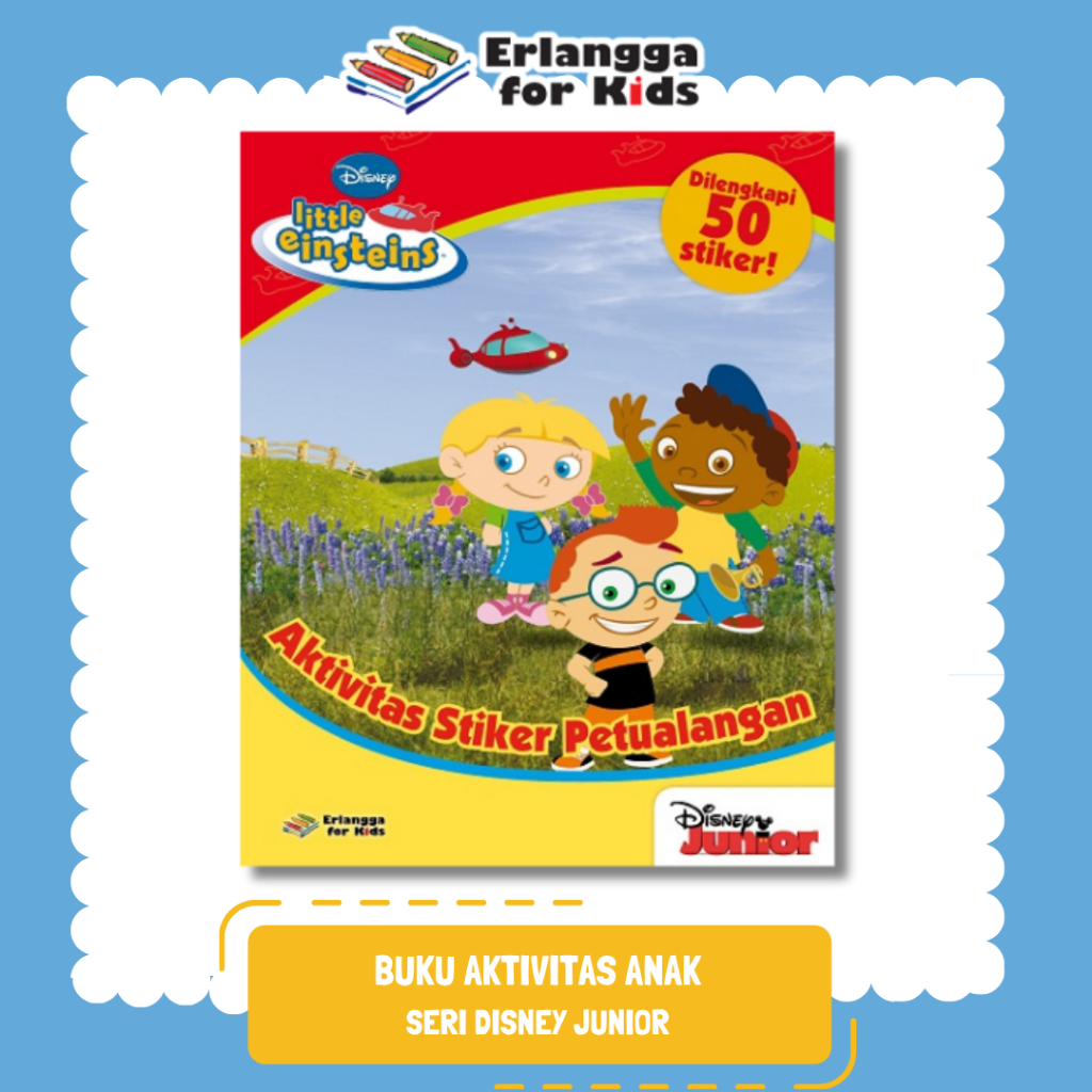 [Erlangga Official] Buku Aktivitas Anak: Disney Junior: Buku Aktivitas Stiker Petualangan