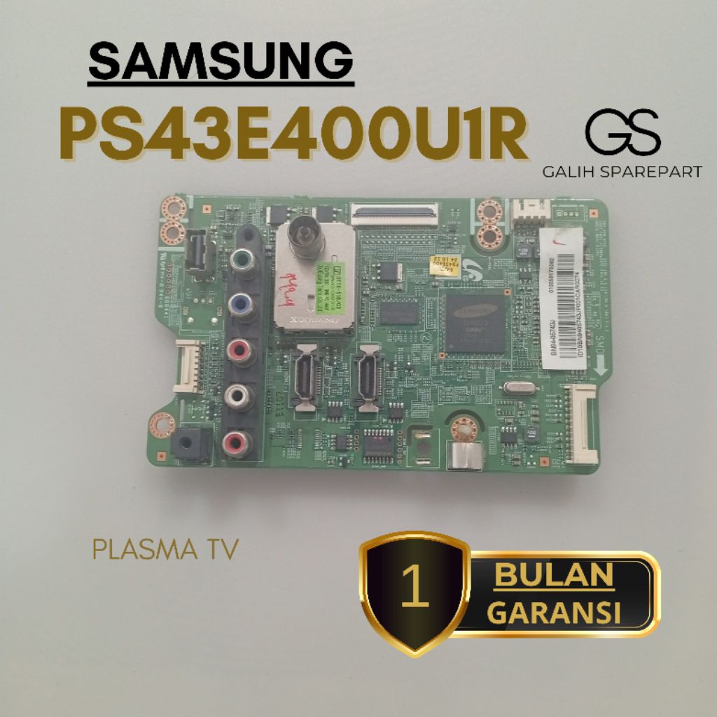 MESIN TV / MAINBOARD TV PLASMA SAMSUNG PS43E400U1R MB - MOBO - MODUL - MOTHERBOARD TV PLASMA LG