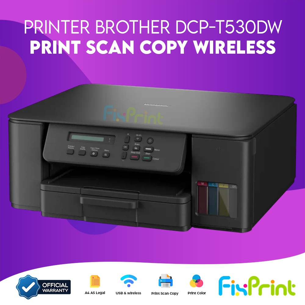 FixPrint Printer Brother DCP T530DW T520DW T420W T426W Ink Tank Wireless A4 Duplex Print Scan Copy W