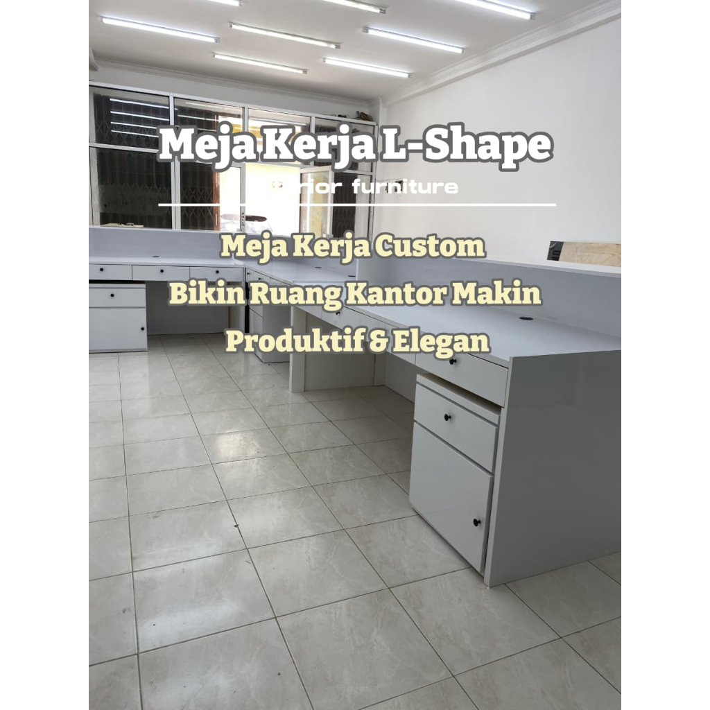 MEJA KERJA KANTORAN/MEJA KERJA CUSTOM/MEJA KERJA L-SHAPE/MEJA KOMPUTER