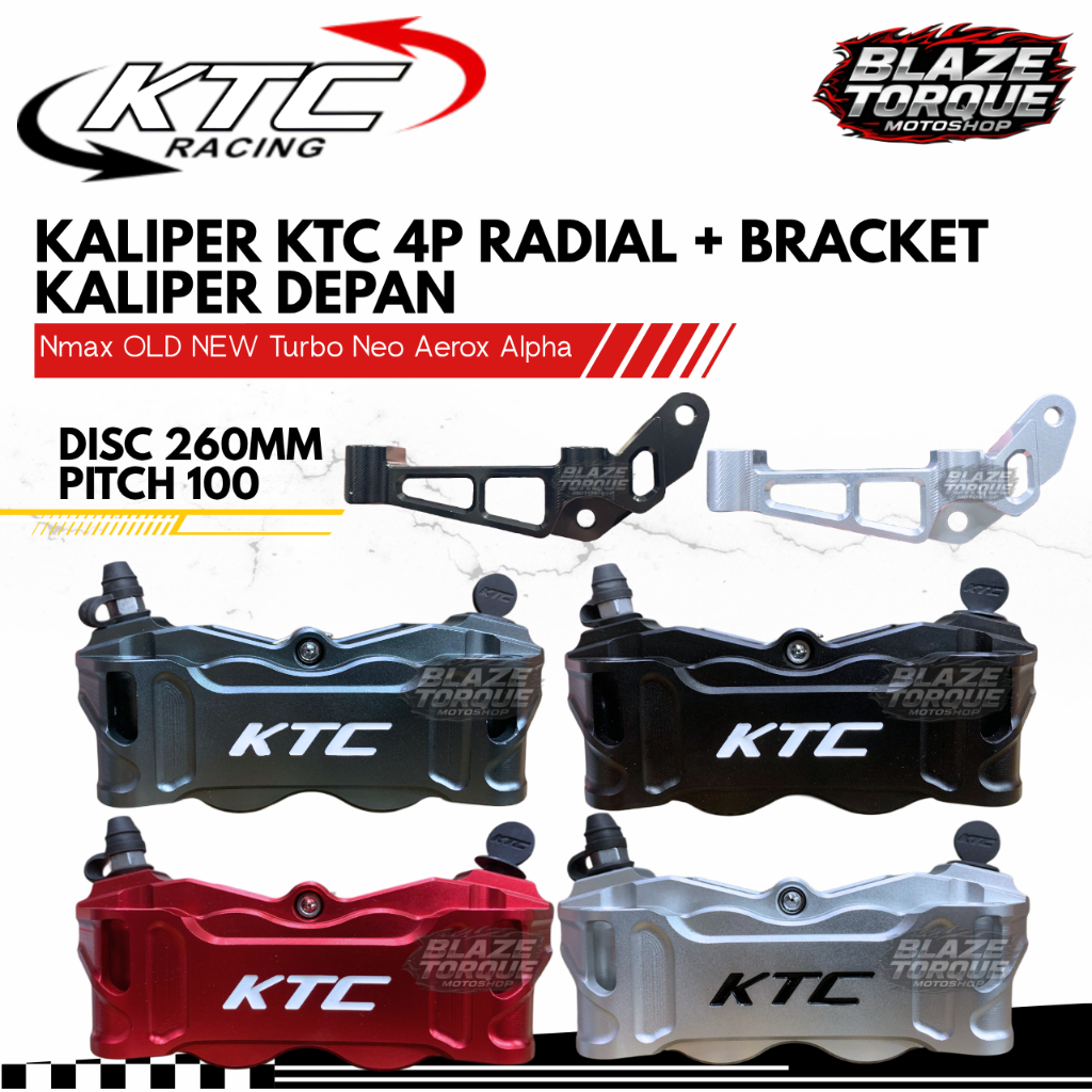 Kaliper Radial 4 Piston 4P KTC Racing + Bracket Kaliper 100 Pitch Disc 260mm Nmax Old New Neo S Turb