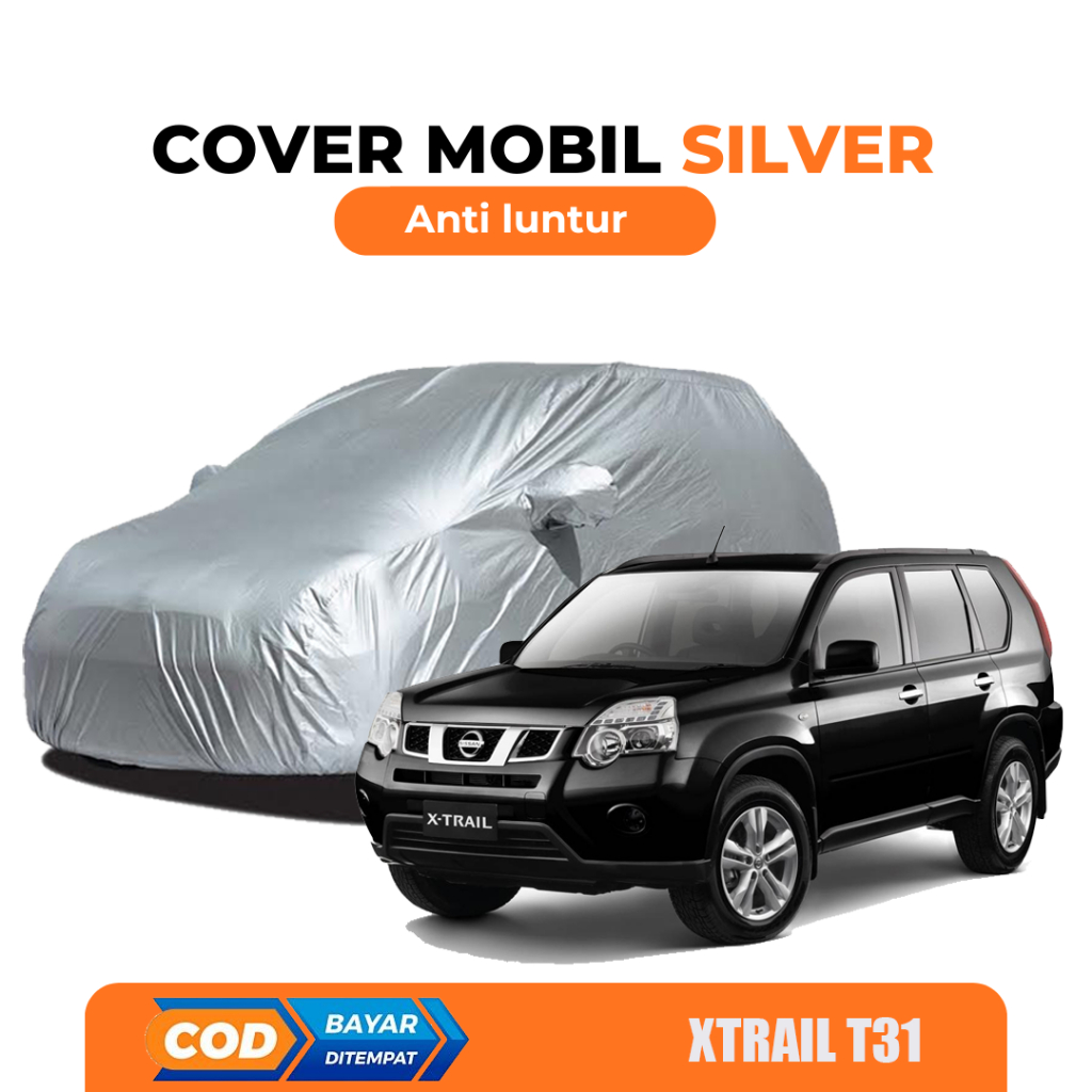 Xtrail Body Cover Mobil xtrail Sarung Mobil xtrail/xtrail t30/xtrail t31/xtrail lama/new xtrail/all